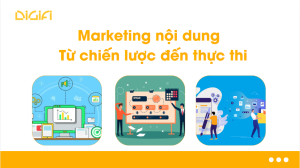 Marketing nội dung: Từ chiến lược đến thực thi