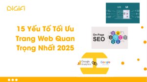 15 Yếu Tố Tối Ưu Trang Web Quan Trọng Nhất 2025